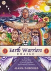 Earth Warriors Oracle : Rise of the Soul Tribe of Sacred Guardians and Inspired Visionaries - Book