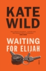 Waiting for Elijah - eBook