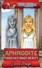 Aphrodite Finds Her Inner Beauty - Book