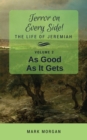 As Good as It Gets : Volume 2 of 5 - Book