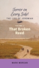 That Broken Reed : Volume 6 of 6 - Book