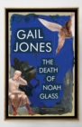 The Death Of Noah Glass - Book