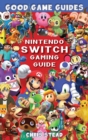Nintendo Switch Gaming Guide - Book