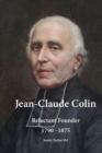 Jean-Claude Colin : Reluctant Founder 1790-1875 - Book