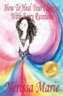 How To Heal Your Chakras With Fairy Rainbow (Children's book about a Fairy, Chakra Healing and Meditation, Picture Books, Kindergarten Books, Toddler Books, Kids Book, 3-8, Kids Story, Books for Kids) - Book