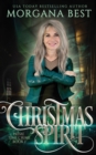 Christmas Spirit : A Paranormal Women's Fiction Cozy Mystery - Book