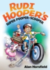 Rudi Hooper's Super Pooper-Scooper - eBook