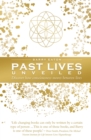 Past Lives Unveiled - eBook