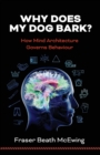 Why Does My Dog Bark? - Book