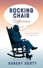 Rocking Chair Reflections : A poem per day keeps the cobwebs at bay - Book