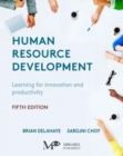 Human Resource Development : Learning, Knowing, and Growing - Book