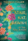 Atair, Kat, Bawah or Top, Near, Bottom - Book