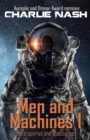 Men and Machines : Space Operas and Special Ops - Book