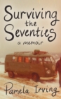 Surviving the Seventies - Book