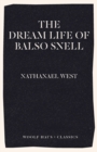 The Dream Life of Balso Snell - Book