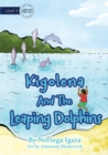 Kigolena and the Leaping Dolphins - Book