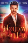 The Holiday from Hell - Book