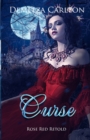 Curse : Rose Red Retold - Book