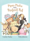 Piper Picks the Perfect Pet - Book
