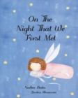 On the Night That We First Met - Book