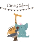 Circus School - Book