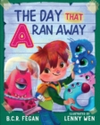The Day That a Ran Away - Book