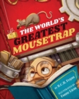 The World's Greatest Mousetrap - Book