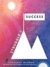 Struggle and Success : True Stories That Reveal the Depths of the Human Experience Volume 3 - Book