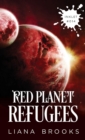 Red Planet Refugees - Book