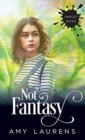 Not Fantasy - Book