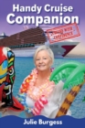 Handy Cruise Companion : Cruise with Confidence - Book