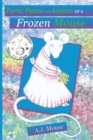 Parts, Pieces and Aspects of a Frozen Mouse - Book