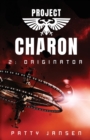 Project Charon 2 : Originator: Re-entry - Book