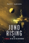 Juno Rising : An Isf-Allion Novel - Book