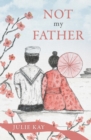 Not My Father - Book