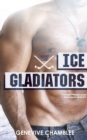 Ice Gladiators - Book