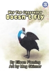 Why The Cassowary Doesn't Fly - Book