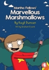 Martha Fellows' Marvellous Marshmallows - Book