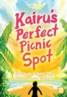 Kairu's Perfect Picnic Spot - Book