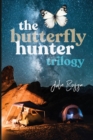 The Butterfly Hunter Trilogy [Boxed Set] - Book