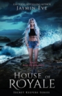 House of Royale : Secret Keepers Series #4 - Book