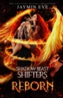 Reborn : Shadow Beast Shifters Book 3 - Book