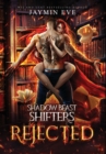 Rejected : Shadow Beast Shifters 1 - Book