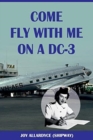 Come Fly with Me on a DC-3 - Book