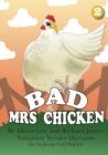 Bad Mrs Chicken - Book
