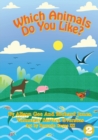 Which Animals Do You Like? - Book