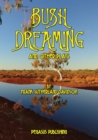 Bush Dreaming and Other Plays - Book