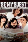 Be My Guest : Football Superstars in Australia - Book