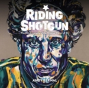 Riding Shotgun : The Autobiography of the Original Wizard of Oz - eAudiobook