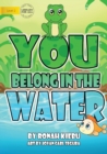 You Belong in the Water - Book